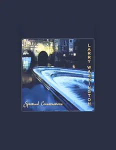 Larry Washington: песни, клипы, биография, даты выступлений и многое другое.