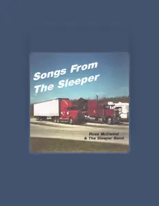 Luister naar Russ McDaniel & The Sleeper Band, bekijk muziekvideo's, lees de bio, bekijk de tourdata, en meer!