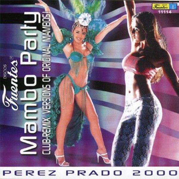 Mambo Party - Club Remixes
