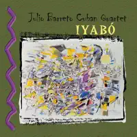 Latineo — Julio Barreto Cuban Quartet