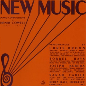 New Music: Piano Compositions By Henry Cowell