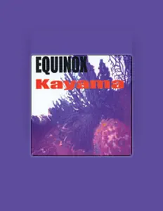 Listen to Equinox, watch music videos, read bio, see tour dates & more!
