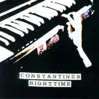 Nighttime Anytime It's Alright — Constantines