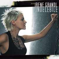 Indelebile - Irene Grandi
