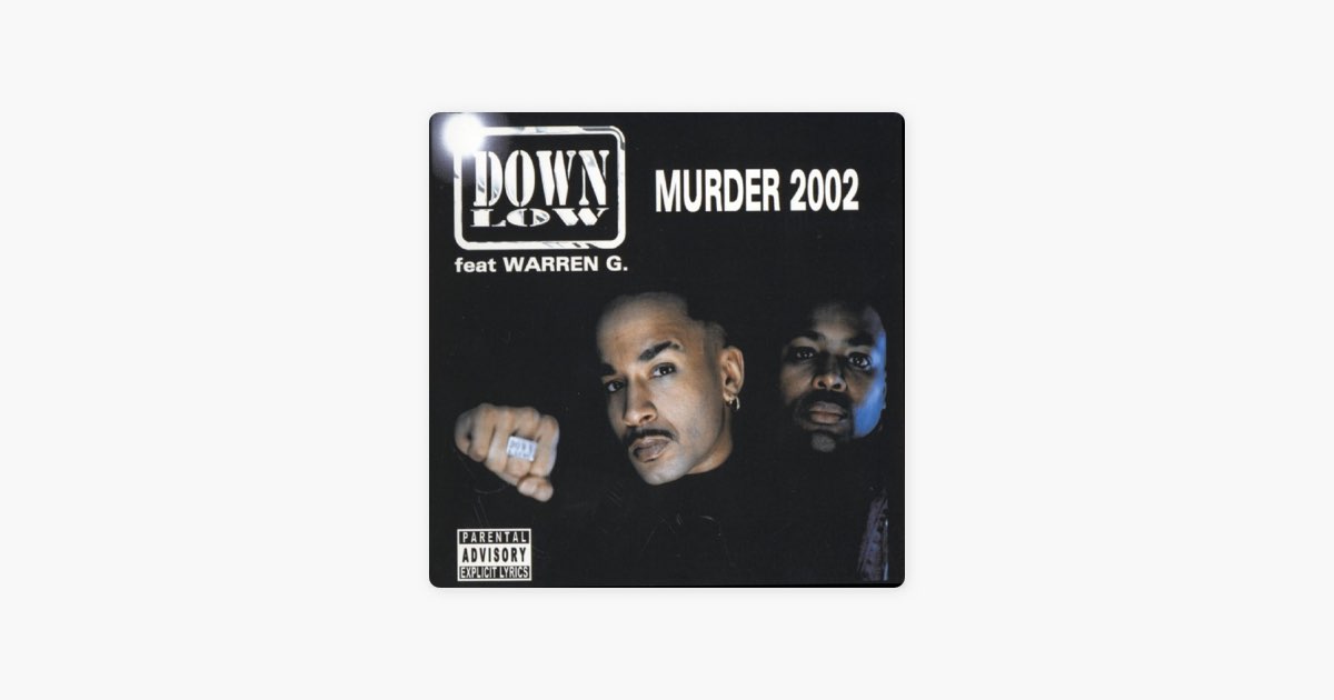 Murder 2002 - EP - Album by Down Low & Warren G - Apple Music