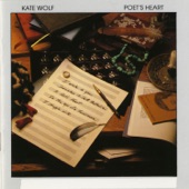 Kate Wolf - Poet's Heart