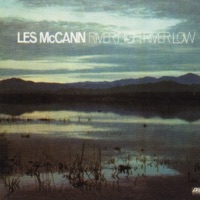 River High, River Low - Les McCann