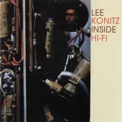 Inside Hi-Fi - Lee Konitz Inside Hi-Fi - Lee Konitz