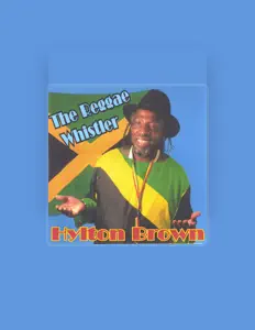 Luister naar Hylton Brown, bekijk muziekvideo's, lees de bio, bekijk de tourdata, en meer!