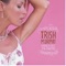 The Trouble With Trouble - Trish Murphy lyrics