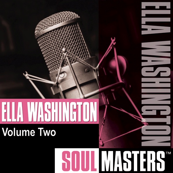 Soul Masters: Ella Washington, Vol. 2