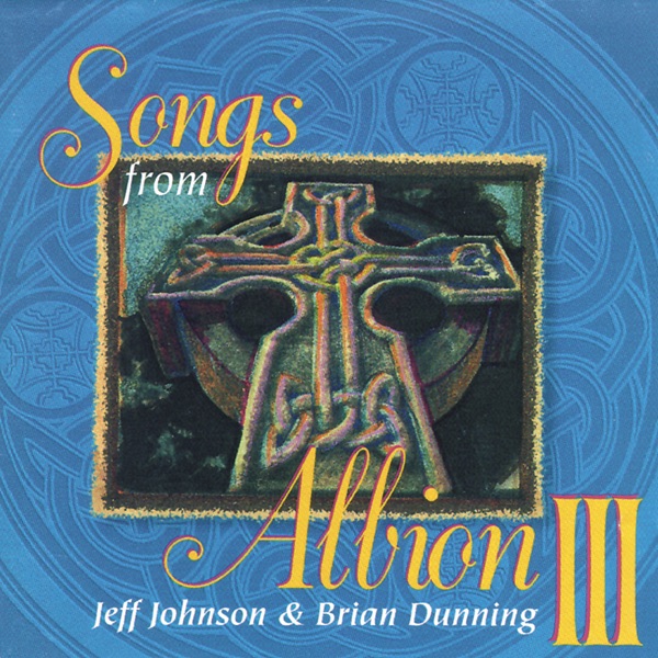 Songs from Albion 3