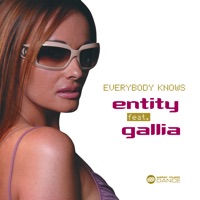 Everybody Knows (Featuring Gallia) - EP - Entity & Gallia