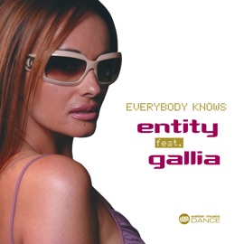 Everybody Knows (Remix Radio) Entity & Gallia