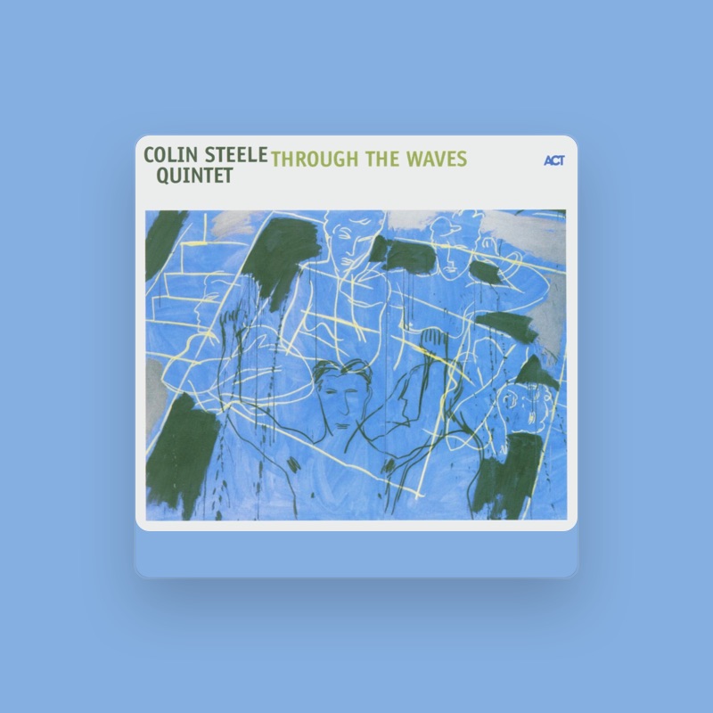 Colin Steele Quintet