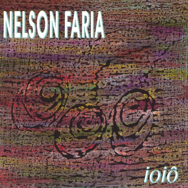 Обложка альбома «Ioiô» — Nelson Faria