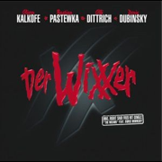 Der Wixxer (Original Motion Picture Soundtrack) - Andreas Grimm