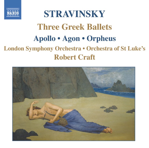 Stravinsky: Three Greek Ballets