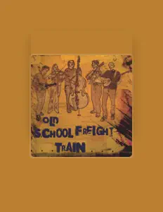 Old School Freight Trainを聴いたり、ミュージックビデオを鑑賞したり、経歴やツアー日程などを確認したりしましょう！