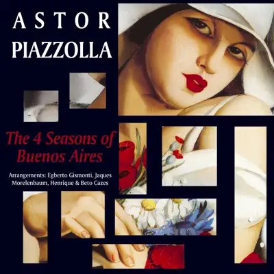 4 Seasons de Buenos Aires - Ástor Piazzolla 4 Seasons de Buenos Aires - Ástor Piazzolla