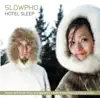 Slowpho - Javlar