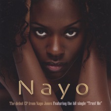 Nayo Jones - Trust Me