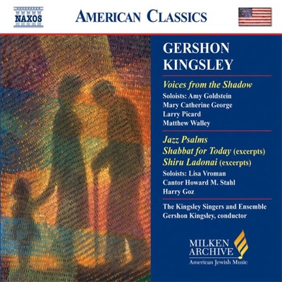 American Classics - Gershon Kingsley: Voices from the Shadow - Jazz Psalms - Shabat for Today