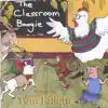 Stream & download The Classroom Boogie