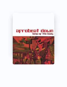 Afrobeat Downを聴いたり、ミュージックビデオを鑑賞したり、経歴やツアー日程などを確認したりしましょう！