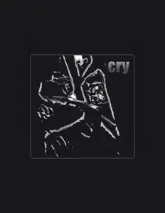 Dengarkan Cry, tonton video musik, baca bio, lihat tanggal tur & lainnya!