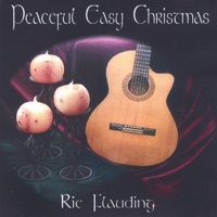 Peaceful Easy Christmas - Ric Flauding