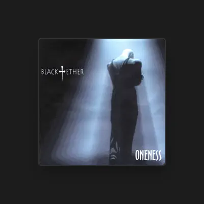 Listen to Black Ether, watch music videos, read bio, see tour dates & more!