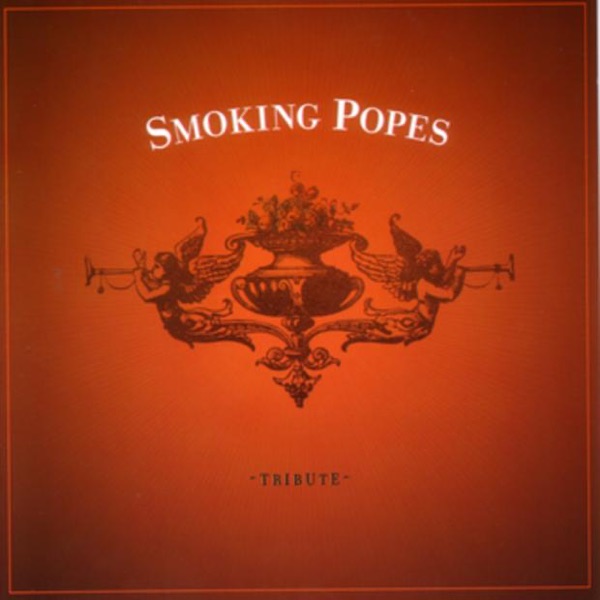 Smoking Popes Tribute
