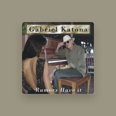 Listen to Gabriel Katona, watch music videos, read bio, see tour dates & more!