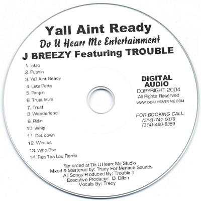Y'all A'int Ready (feat. Trouble)