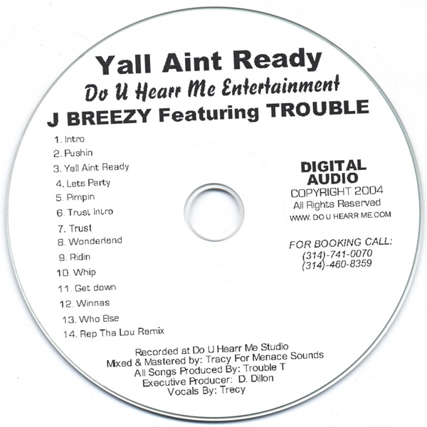 Y'all A'int Ready (feat. Trouble)