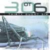 Thirty Ought Six