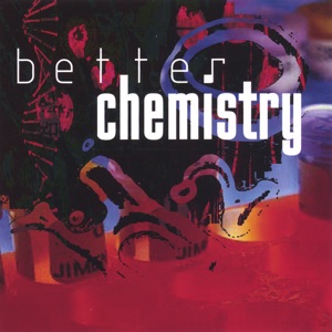 /Better Chemistry