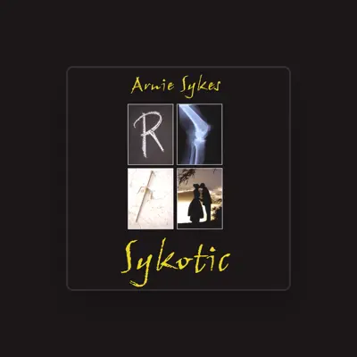 Listen to Arnie Sykes, watch music videos, read bio, see tour dates & more!