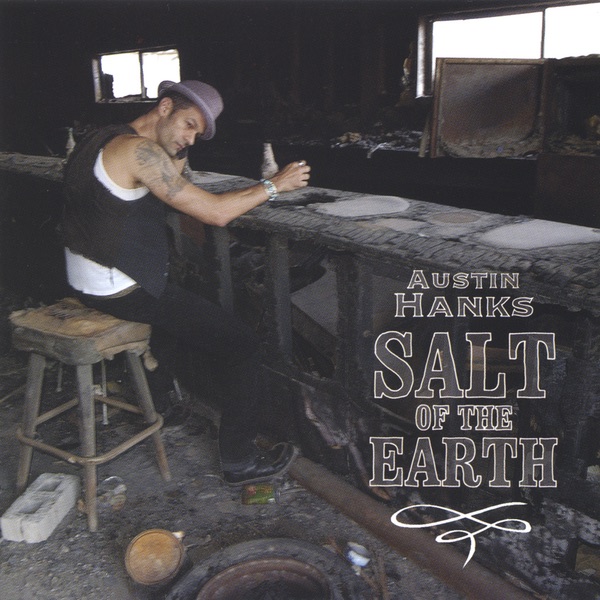 Salt of the Earth by Austin Hanks album cover