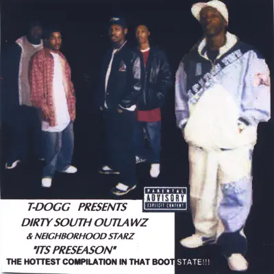 Hör dir „Its Preseason“ von Dirty South Outlawz an