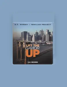 E.c. Dorsey & Tehillah Proj.: песни, клипы, биография, даты выступлений и многое другое.