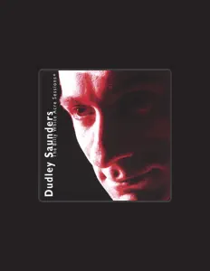 Dudley Saunders सुनें, म्यूज़िक वीडियो देखें, बायो पढ़ें, दौरे की तारीखें और बहुत कुछ देखें!