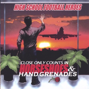 Close Only Counts In Horseshoes and Handgrenades