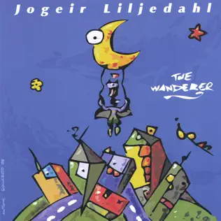 télécharger l'album Jogeir Liljedahl - The Wanderer