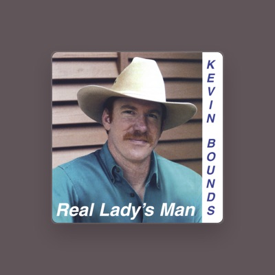 Listen to Kevin Bounds, watch music videos, read bio, see tour dates & more!