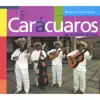 Los Carácuaros de Serafín Ibarra - Huetamo tradicional