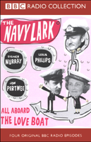 Laurie Wyman & George Evans - The Navy Lark, Volume 6: All Aboard the Love Boat (Original Staging Fiction) artwork