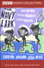 The Navy Lark, Volume 5: Larking Around Loch Ness (Original Staging Fiction) - Laurie Wyman & George Evans