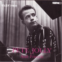 Pete Jolly Trio & Friends - The Pete Jolly Trio